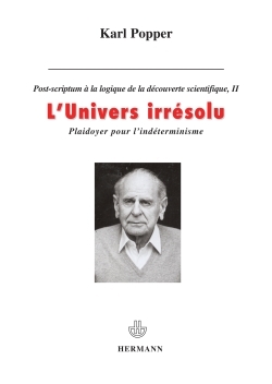 Post-scriptum à la logique de la découverte scientifique - Volume 2