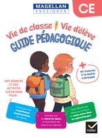 Vie de classe Vie d'élève Magellan CE - Ed. 2024 - Guide pédagogique - Emilie François