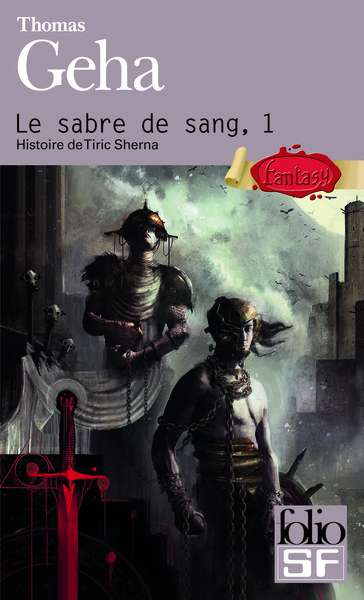 Le Sabre de sang Volume 1