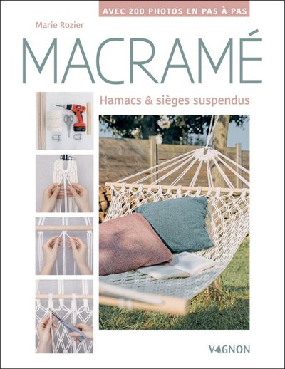 Macramé : Hamacs et sièges suspendus