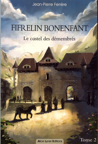 Fifrelin Bonenfant Volume 2