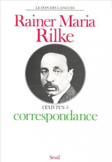 Œuvres... /Rainer Maria Rilke Volume 3 - Rainer Maria Rilke