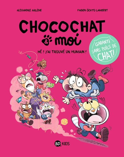 Chocochat & moi Volume 1 - Alexandre ARLENE