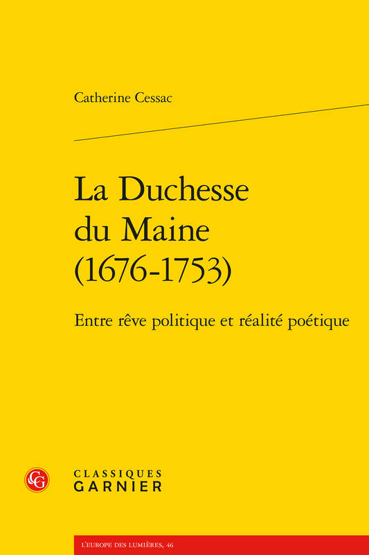 La duchesse du Maine, 1676-1753