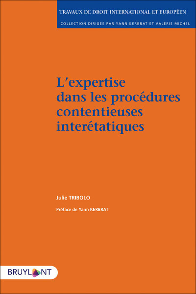 L'expertise dans les procédures contentieuses interétatiques