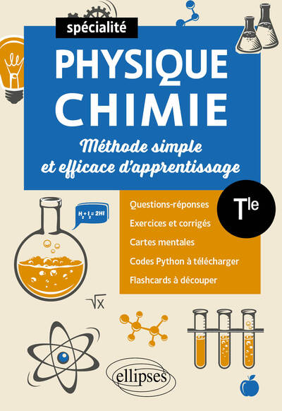 Spé Physique-chimie - Terminale - Méthode simple et efficace d'apprentissage