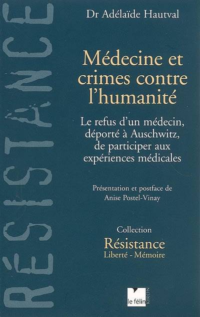 Medecine Et Crimes Contre L Humanite