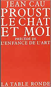 Proust  le chat et moi/L'enfance de l'art