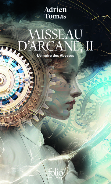 Vaisseau d'Arcane Volume 2