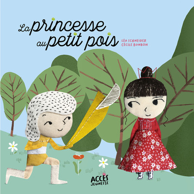 La princesse au petit pois - Léa Schneider, Hans Christian Andersen