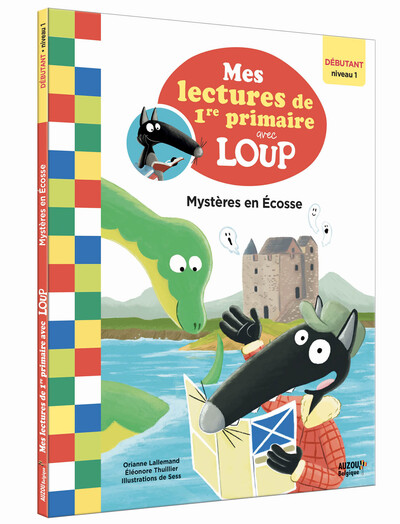 Mes Lectures De 1re Primaire Avec Loup - Mes Lectures De 1re Primaire Avec Loup - Mystères En Écosse - Orianne Lallemand