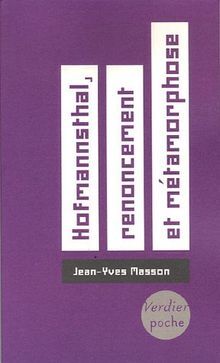 Hofmannsthal, renoncement et métamorphose