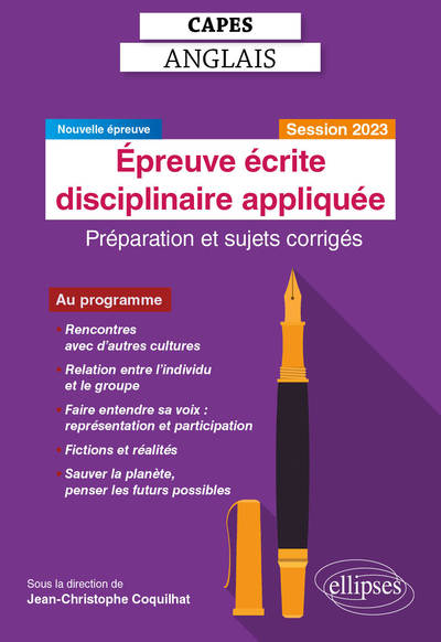 CAPES Anglais - Epreuve écrite disciplinaire appliquée - Session 2023 - Jean-Christophe Coquilhat, collectif