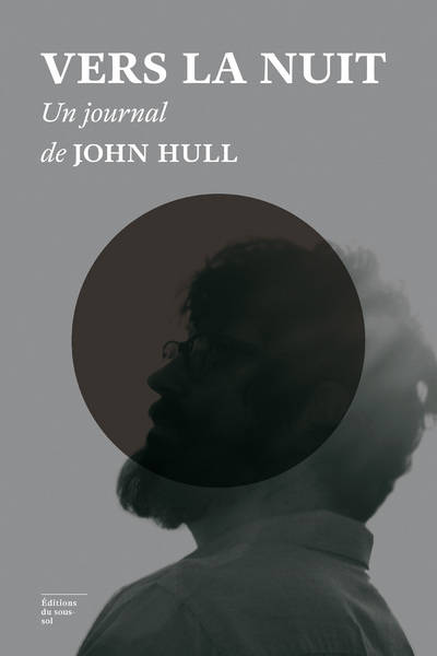 Hors Collection Fiction Etrangère Vers la nuit, un journal