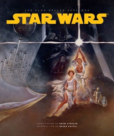 Star Wars : Les Plus Belles Affiches