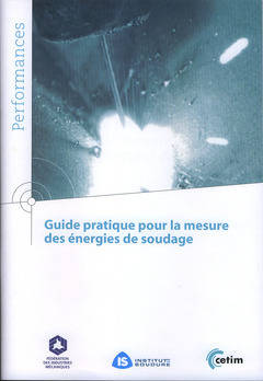 Guide pratique pour la mesure des énergies de soudage à destination des inspecteurs