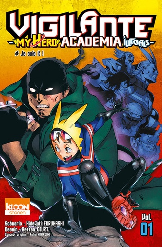 Vigilante My Hero Academia Illegals Volume 1