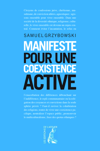 Manifeste pour une coexistence active