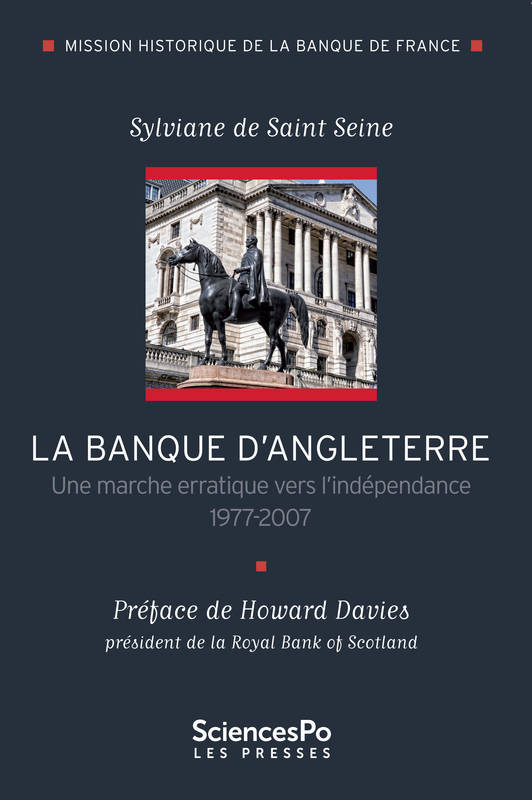 La Banque D'Angleterre, Une Marche Erratique Vers L'Indépendance 1977-2007