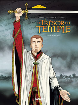 Le Trésor du Temple Volume 1
