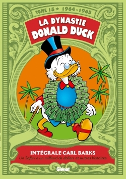 La dynastie Donald Duck Volume 15