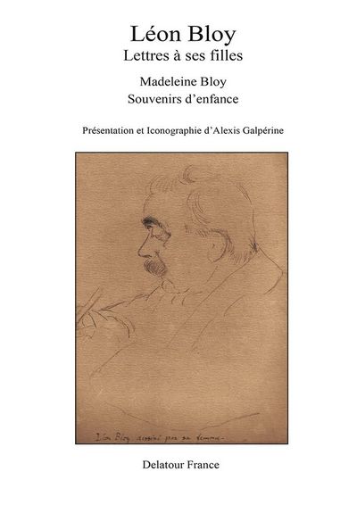 Léon Bloy - lettres à ses filles