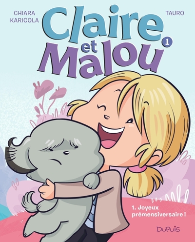 Claire et Malou Volume 1