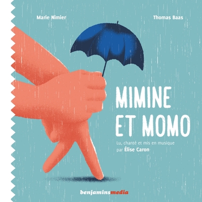 Mimine et Momo (+CD) - Marie NIMIER