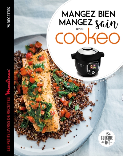 Mangez bien, mangez sain avec Cookeo