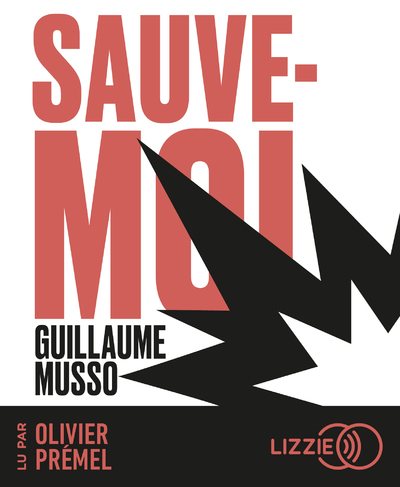 Sauve-moi - Guillaume Musso