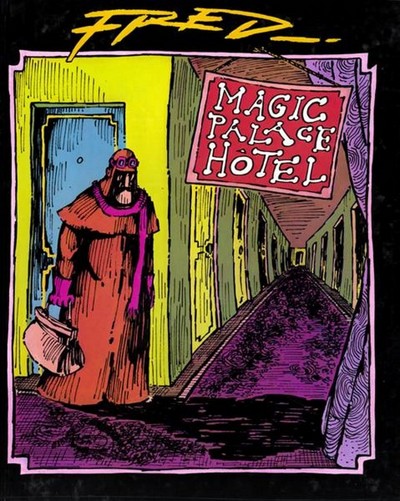 Magic Palace Hôtel - Tome 1 - Magic Palace Hôtel