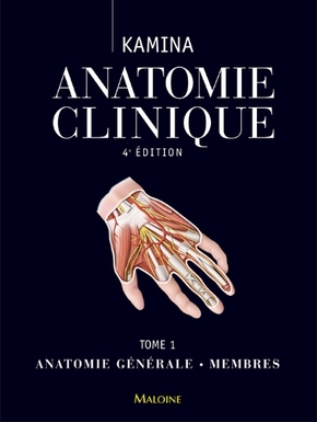 Anatomie clinique - Volume 1