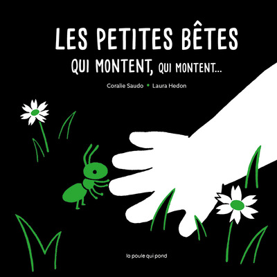 Les petites bêtes qui montent, qui montent... - Coralie SAUDO