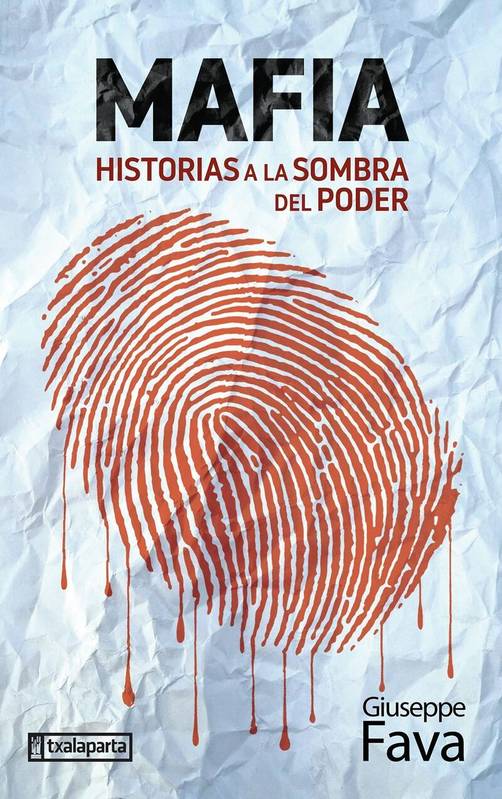 Mafia - Historias A La Sombra Del Poder