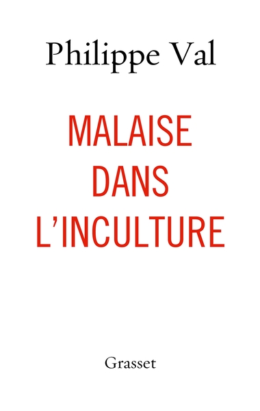 Malaise Dans L'Inculture, Essai