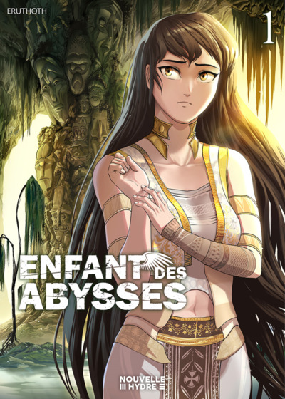 Enfant des abysses Volume 1