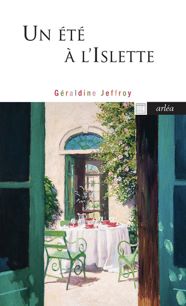 Un été à l'Islette - Géraldine Jeffroy