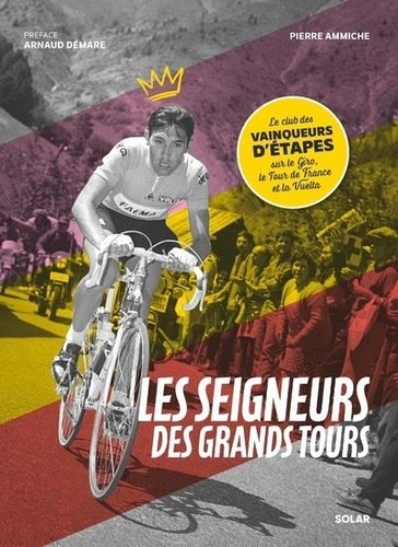 Les seigneurs des grands tours