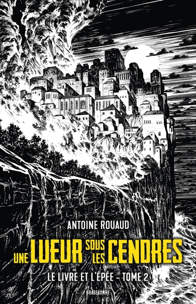 Le Livre et l'Epée Volume 2