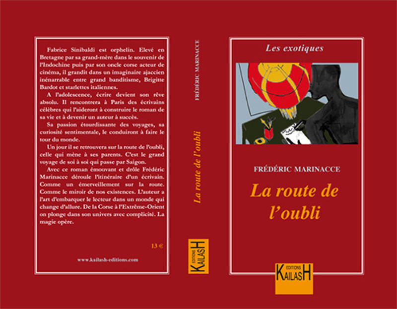 La Route De L'Oubli - Frédéric Marinacce