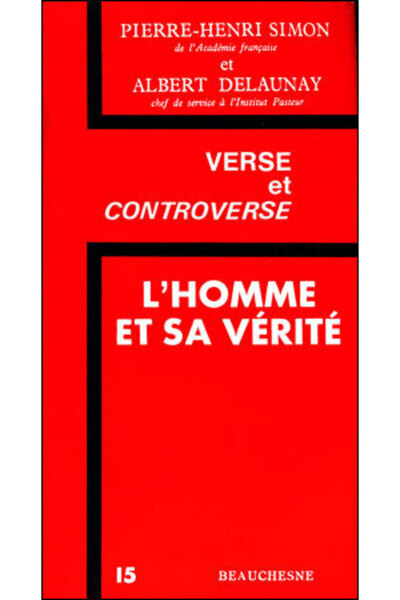 L'homme et sa vérité