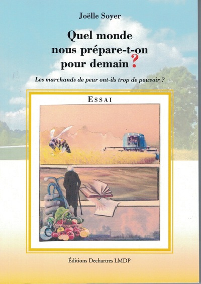 Quel monde nous prépare-t-on pour demain ?