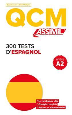 300 tests d'espagnol, niveau A2