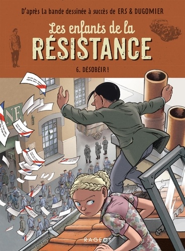 Les enfants de la Résistance Volume 6