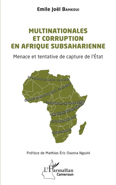 Multinationales et corruption en Afrique subsaharienne - Emile Joël Bamkoui