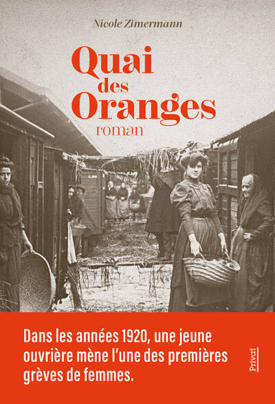 Quai des oranges - Nicole Zimermann