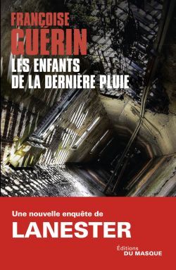 Les Enfants De La Dernière Pluie