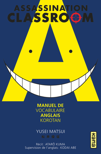 Assassination classroom - manuel de vocabulaire anglais - Korotan - Tome 0