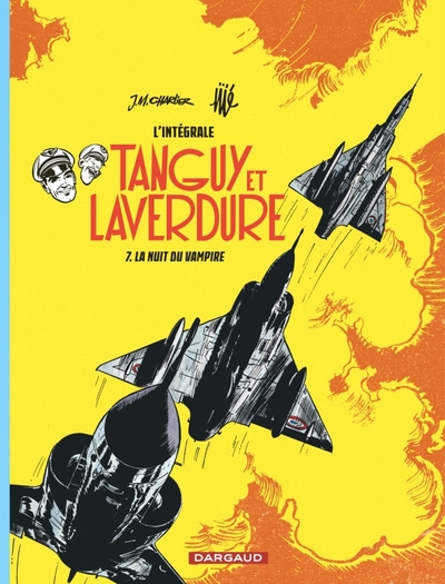 Tanguy et Laverdure L'intégrale Volume 7