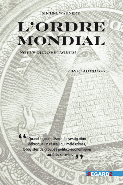 L'Ordre mondial - Michel Warnery